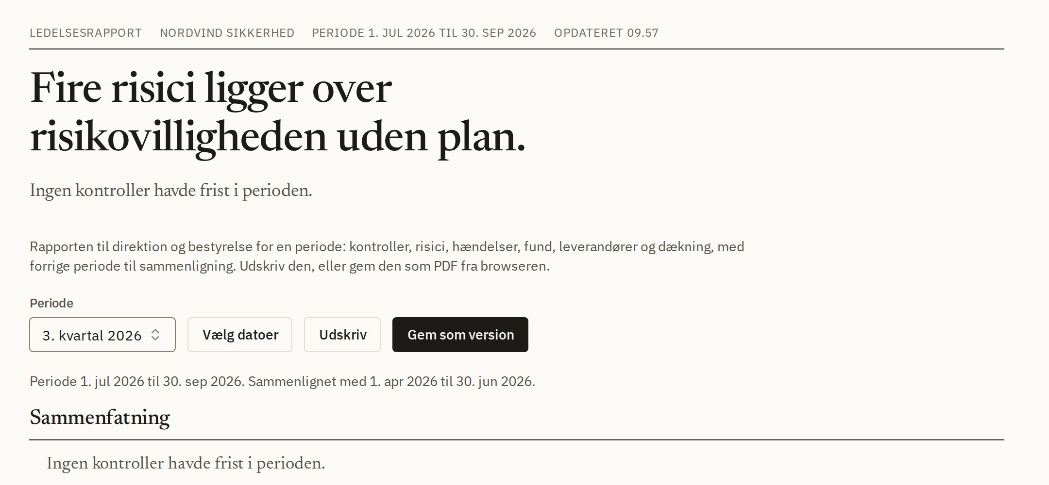 Ledelsesrapporten med overskrift, nøgletal og sammenfatning for perioden.